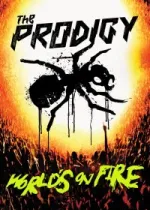 The Prodigy: Мир в огне